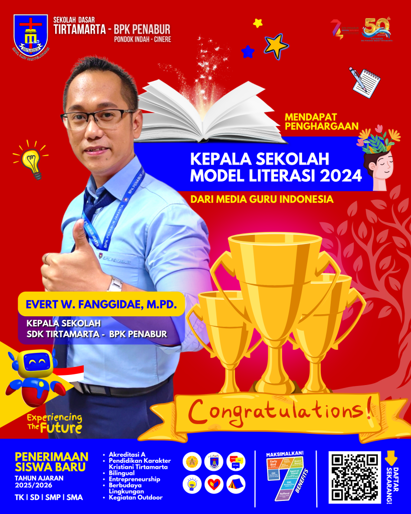 Menginspirasi Generasi Muda Melalui Literasi Kiprah Kepala Sekolah Model Literasi 2024, Pak Evert W. Fanggidae TK SD SMP SMA PK2T ACTS BINA IMAN SEKOLAH holistic TIRTAMARTA BPK PENABUR KRISTEN JAKARTA SELATAN DEPOK PONDOK INDAH CINERE PENERIMAAN SISWA BARU PESERTA DIDIK 2025 2026 PSB PPDB PENDAFTARAN PENDIDIKAN KARAKTER teknologi bukan batasan