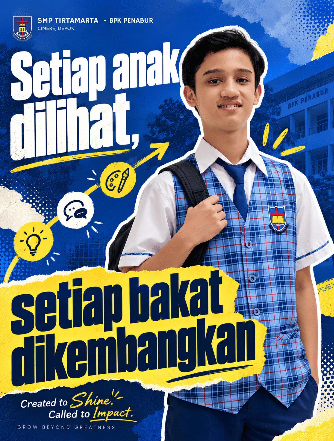 Kenali SMP TIRTAMARTA - BPK PENABUR Cinere, Depok, lebih dekat Toddler TK SD SMP SMA SEKOLAH KRISTEN TIRTAMARTA BPK PENABUR JAKARTA DEPOK Setiap Anak Dilihat. Setiap Potensi Ditumbuhkan. Dari TK hingga SMA, setiap anak diterima sejak awal, bertumbuh dalam rasa ingin tahu, menemukan arah di masa remaja, lalu dipersiapkan untuk memimpin dan berdampak. 2027 2028 2026